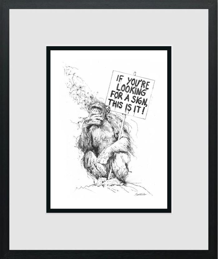 If You're Looking For A Sign