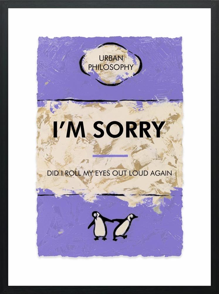 im sorry framed print by artist hue folk