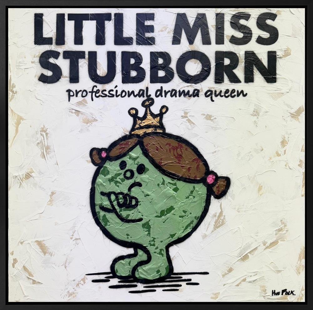 little miss stubborn the untold stories framed original by artist hue folk