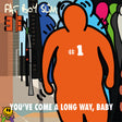 youve come a long way baby print by artist tboy