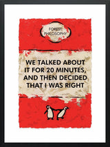 and then decided that i was right framed print by artist hue folk