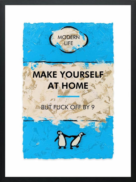 make yourself at home framed print by artist hue folk