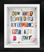 the ransom note print framed in black by artist jj adams